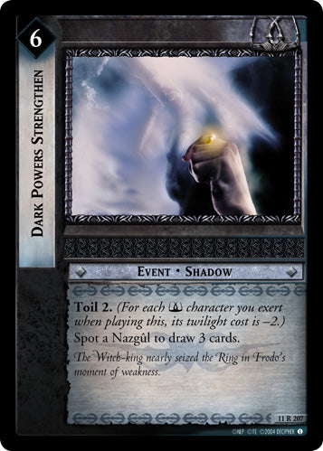 Dark Powers Strengthen (11R207) [Shadows]