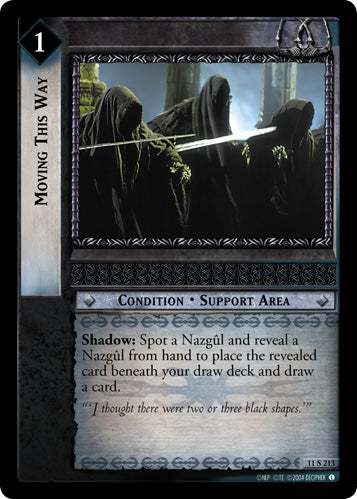 Moving This Way (11S213) [Shadows]