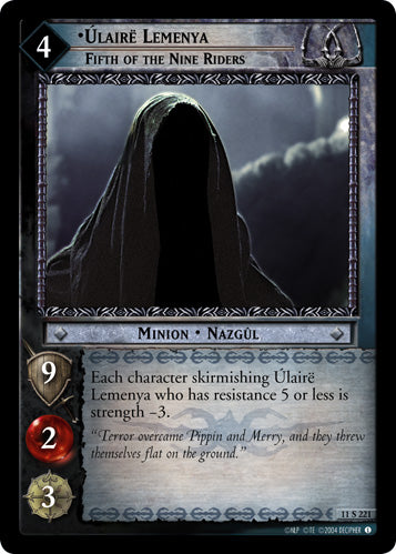 Ulaire Lemenya, Fifth of the Nine Riders (11S221) [Shadows]