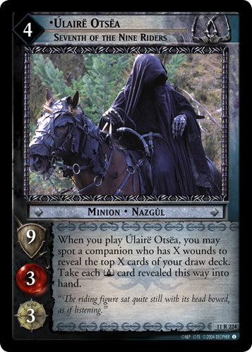 Ulaire Otsea, Seventh of the Nine Riders (11R224) [Shadows]