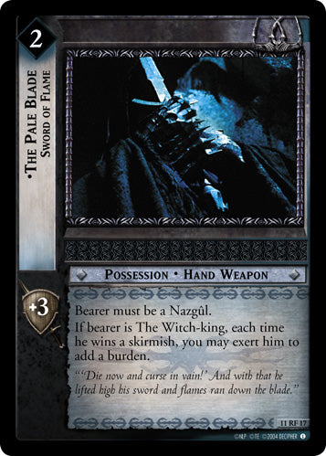The Pale Blade, Sword of Flame (F) (11RF17) [Shadows]