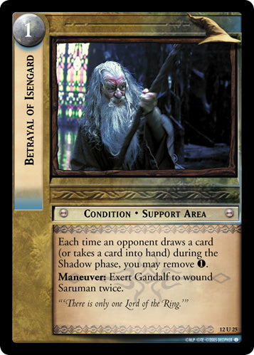 Betrayal of Isengard (12U25) [Black Rider]