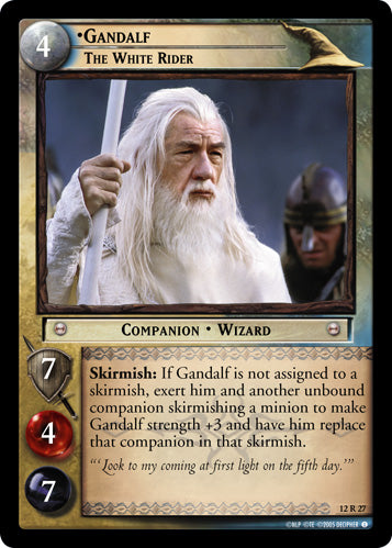 Gandalf, The White Rider (12R27) [Black Rider]