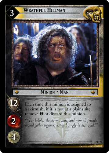 Wrathful Hillman (12C78) [Black Rider]