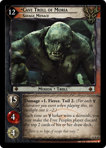 Cave Troll of Moria, Savage Menace (12R85) [Black Rider]