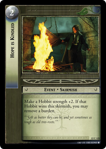 Hope is Kindled (12C123) [Black Rider]