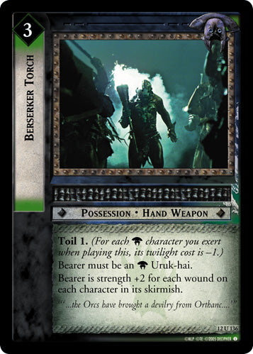 Berserker Torch (12U136) [Black Rider]