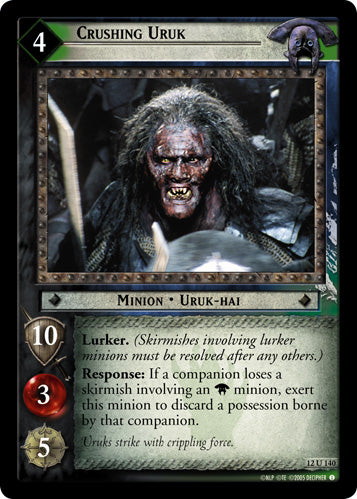 Crushing Uruk (12U140) [Black Rider]