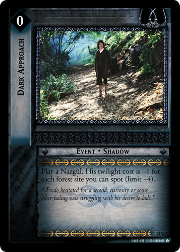 Dark Approach (O) (12O5) [Black Rider]