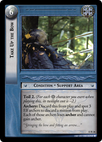 Take Up the Bow (13R26) [Bloodlines]