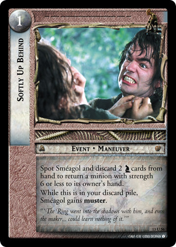 Softly Up Behind (13U56) [Bloodlines]