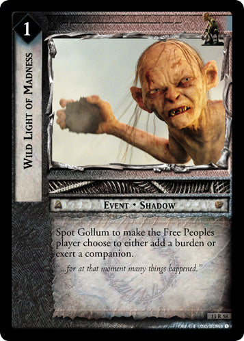 Wild Light of Madness (13R58) [Bloodlines]