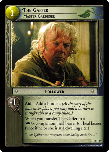 The Gaffer, Master Gardener (13U151) [Bloodlines]